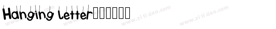 Hanging letter字体转换